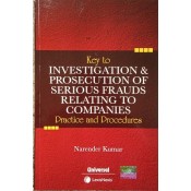 Lexisnexis's Key to Investigation & Prosecution of Serious Frauds Relating to Companies by Narender Kumar